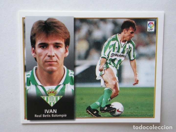 Cromos de f&uacute;tbol: IVAN DEL BETIS DE EDICIONES ESTE 98-99, NUNCA PEGADO - Foto 1