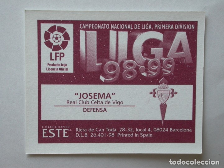 Cromos de f&uacute;tbol: JOSEMA DEL CELTA DE EDICIONES ESTE 98-99, NUNCA PEGADO - Foto 2