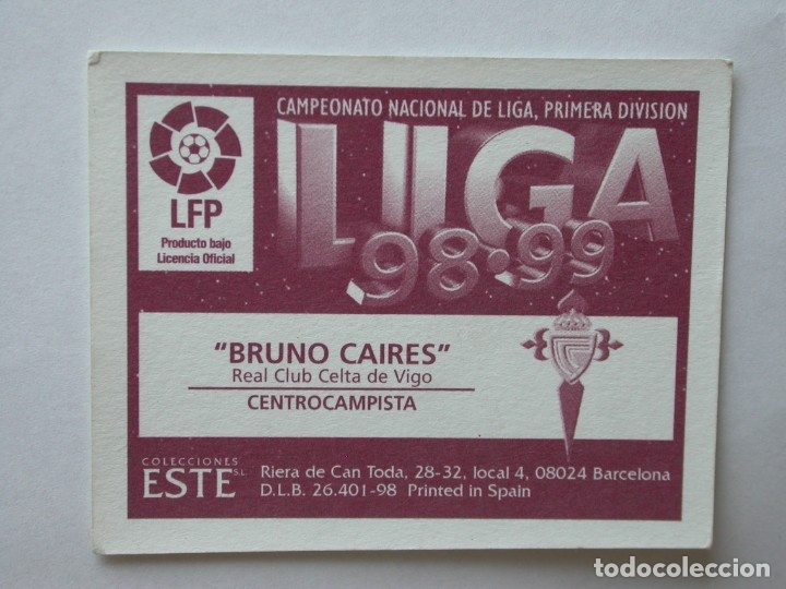 Cromos de f&uacute;tbol: BRUNO CAIRES DEL CELTA DE EDICIONES ESTE 98-99, NUNCA PEGADO - Foto 2