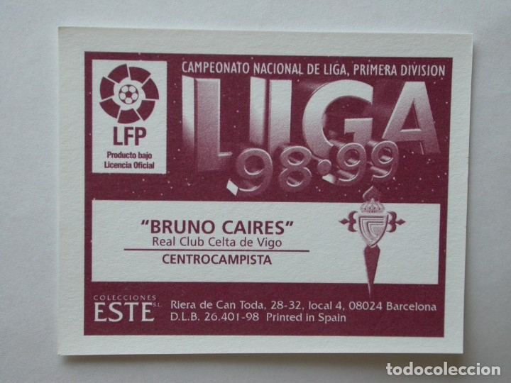 Cromos de f&uacute;tbol: BRUNO CAIRES DEL CELTA DE EDICIONES ESTE 98-99, NUNCA PEGADO - Foto 2