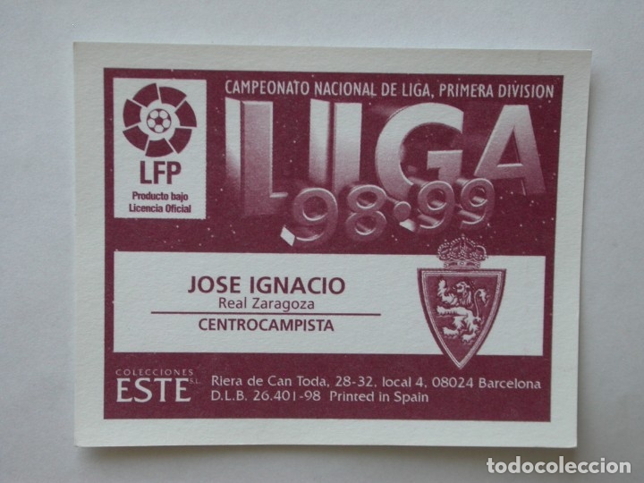 Cromos de f&uacute;tbol: JOS&Eacute; IGNACIO DEL ZARAGOZA DE EDICIONES ESTE 98-99, NUNCA PEGADO - Foto 2