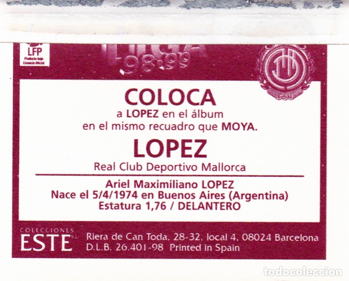Cromos de f&uacute;tbol: ESTE 98-99 LOPEZ DEL MALLORCA ( COLOCA MUY DIFICIL) EN VENTANILLA(A-9) - Foto 2