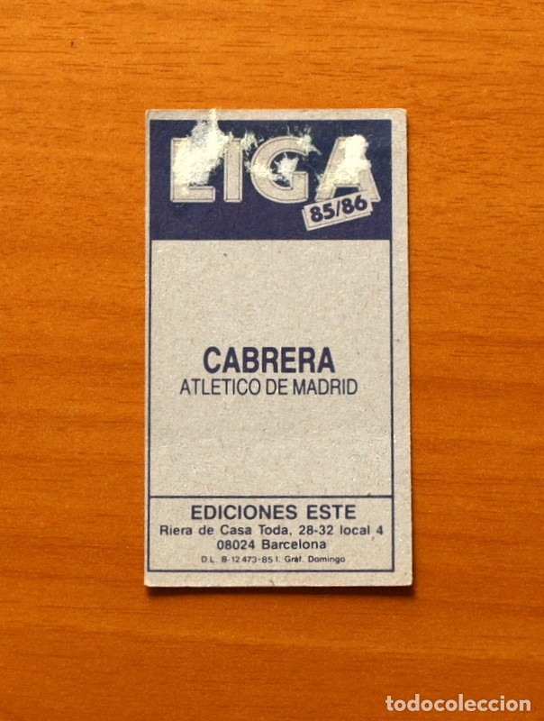 Cromos de f&uacute;tbol: Atletico Madrid - Cabrera - Ediciones Este 1985-1986, 85-86 - Foto 2