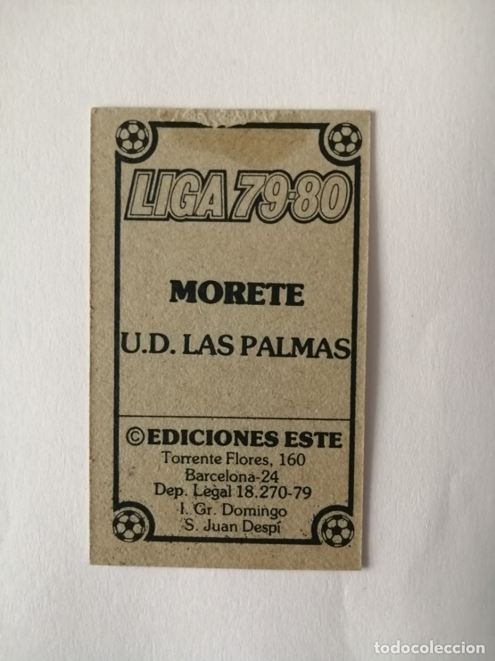 Cromos de f&uacute;tbol: Este 79 80 morete de las palmas - Foto 2