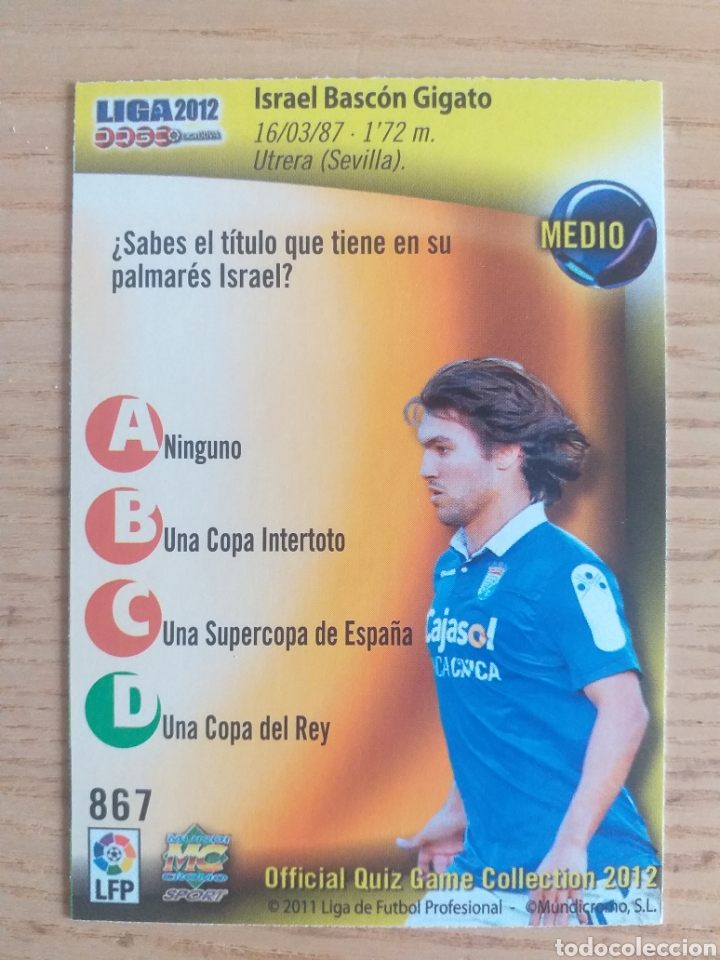 Cromos de f&uacute;tbol: F&Uacute;TBOL CROMO N&ordm; 867 ISRAEL XEREZ C.D. MUNDICROMO QUIZ GAME PLATINUM 2011 2012