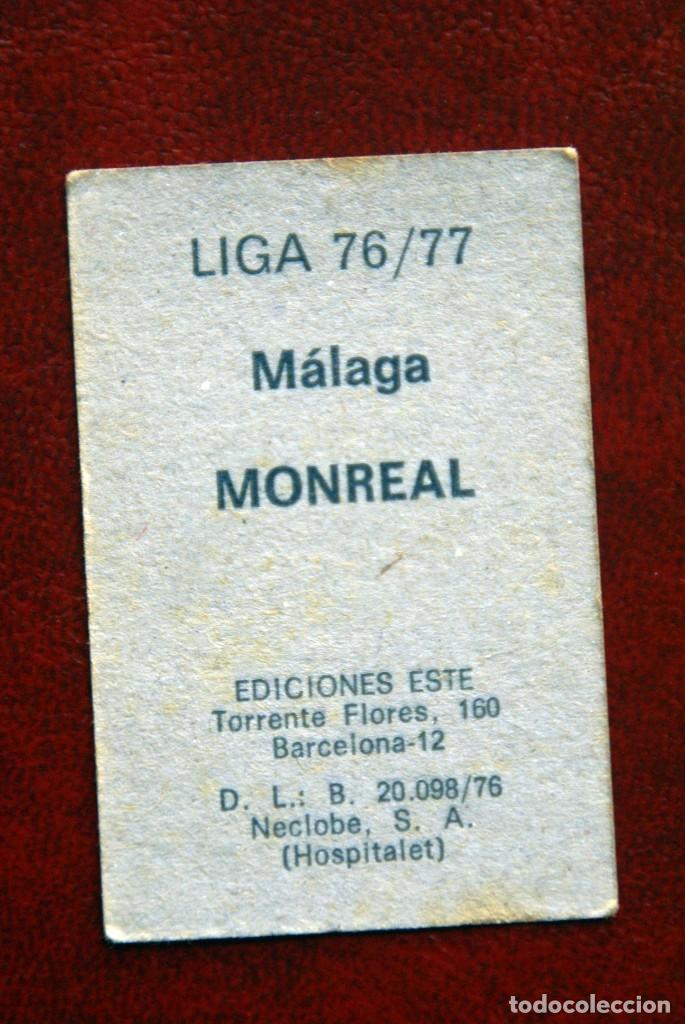 Cromos de f&uacute;tbol: ED. ESTE 76-77. MONREAL MALAGA. NUNCA PEGADO - Foto 2
