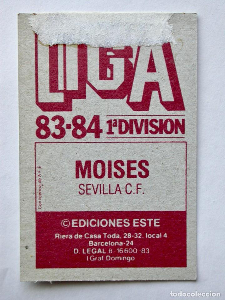 Cromos de f&uacute;tbol: MOISES DEL SEVILLA DE EDICIONES ESTE 83-84, DESPEGADO - Foto 2