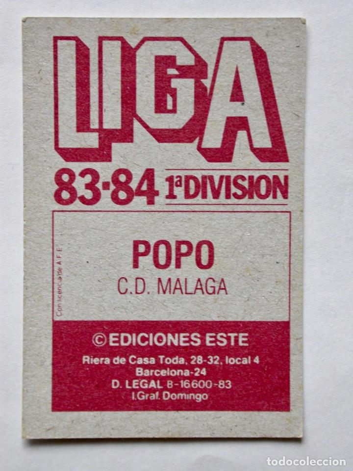 Cromos de f&uacute;tbol: POPO DEL M&Aacute;LAGA DE EDICIONES ESTE 83-84, NUNCA PEGADO ( C ) - Foto 2
