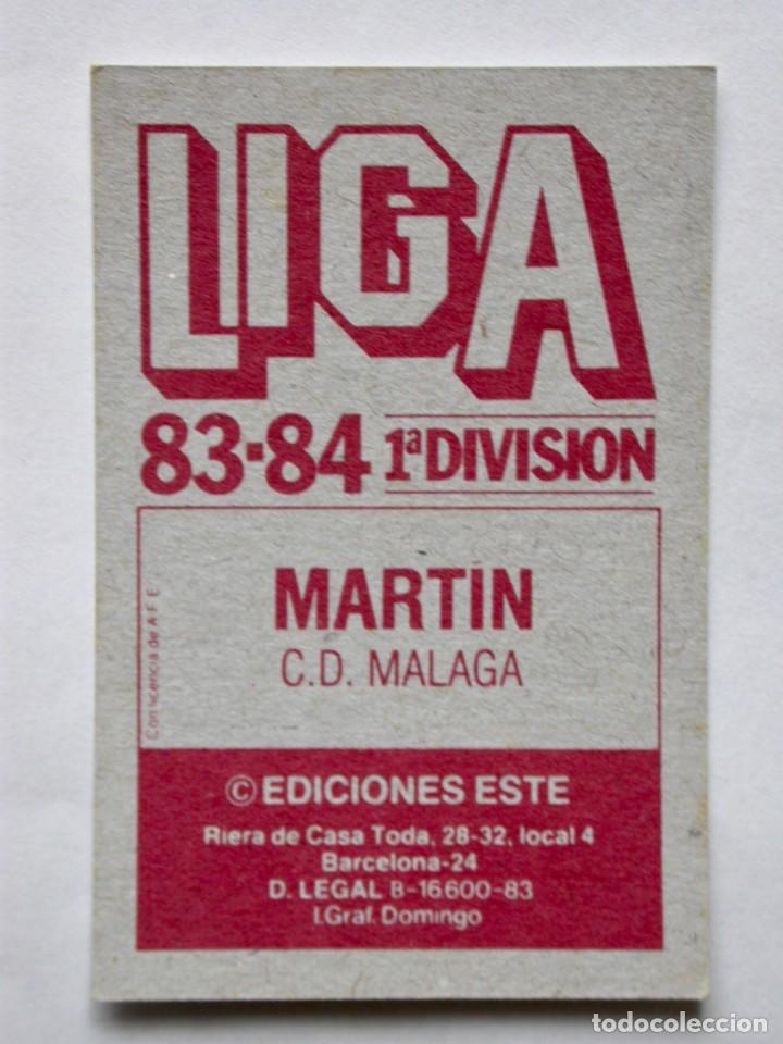 Cromos de f&uacute;tbol: MART&Iacute;N DEL M&Aacute;LAGA DE EDICIONES ESTE 83-84, NUNCA PEGADO ( C ) - Foto 2