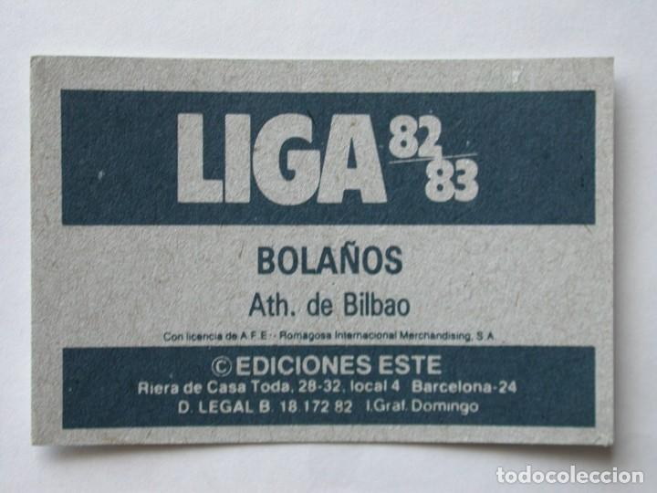 Cromos de f&uacute;tbol: BOLA&Ntilde;OS DEL ATH. BILBAO DE EDICIONES ESTE 82-83, NUNCA PEGADO (C) - Foto 2