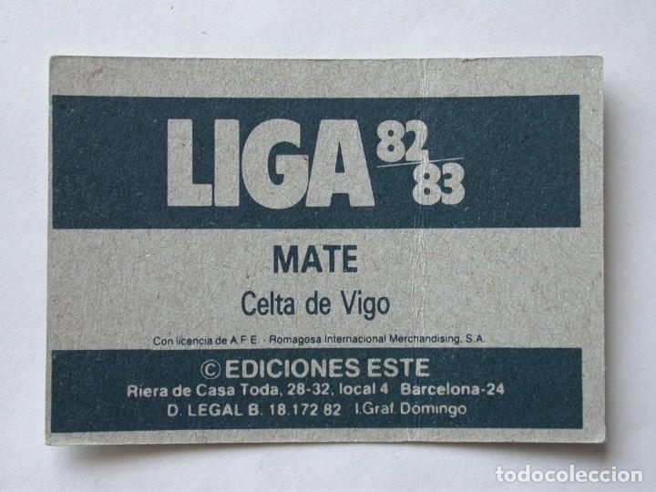 Cromos de f&uacute;tbol: MATE DEL CELTA DE EDICIONES ESTE 82-83, NUNCA PEGADO (C) - Foto 2