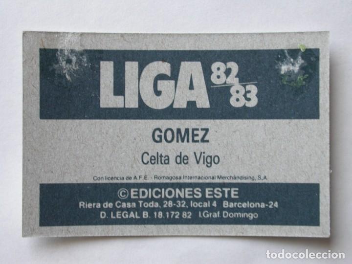 Cromos de f&uacute;tbol: G&Oacute;MEZ DEL CELTA DE EDICIONES ESTE 82-83, DESPEGADO (C) - Foto 2