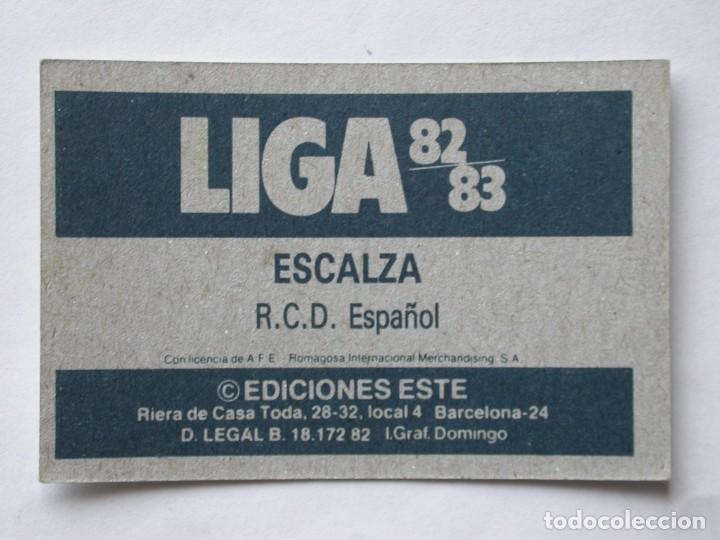 Cromos de f&uacute;tbol: ESCALZA DEL ESPA&Ntilde;OL DE EDICIONES ESTE 82-83, NUNCA PEGADO (C) - Foto 2