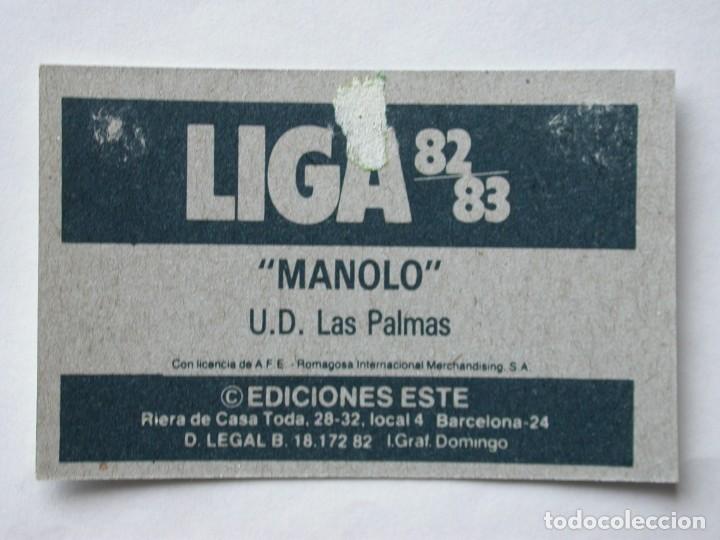 Cromos de f&uacute;tbol: MANOLO DE LAS PALMAS DE EDICIONES ESTE 82-83, DESPEGADO (C) - Foto 2