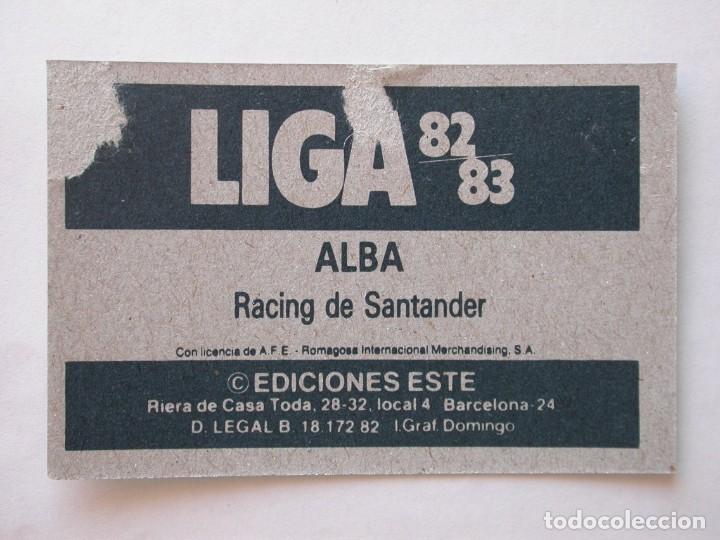 Cromos de f&uacute;tbol: ALBA DEL RACING DE EDICIONES ESTE 82-83, DESPEGADO (C) - Foto 2