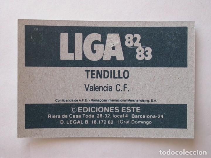 Cromos de f&uacute;tbol: TENDILLO DEL VALENCIA DE EDICIONES ESTE 82-83, DESPEGADO (C) - Foto 2