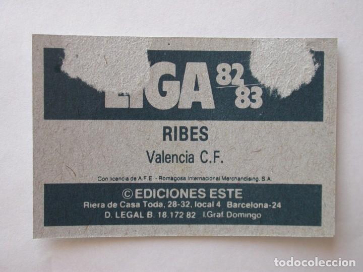 Cromos de f&uacute;tbol: RIBES DEL VALENCIA DE EDICIONES ESTE 82-83, DESPEGADO (C) - Foto 2