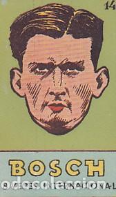 Cromos de Futebol: CROMO FUTBOL EDITORIAL BRUGUERA CROMOS CULTURA BOSCH