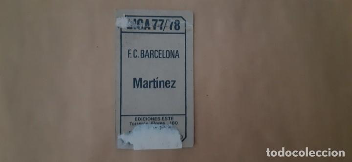 Cromos de f&uacute;tbol: 77-78 ESTE. BARCELONA MARTINEZ - Foto 2