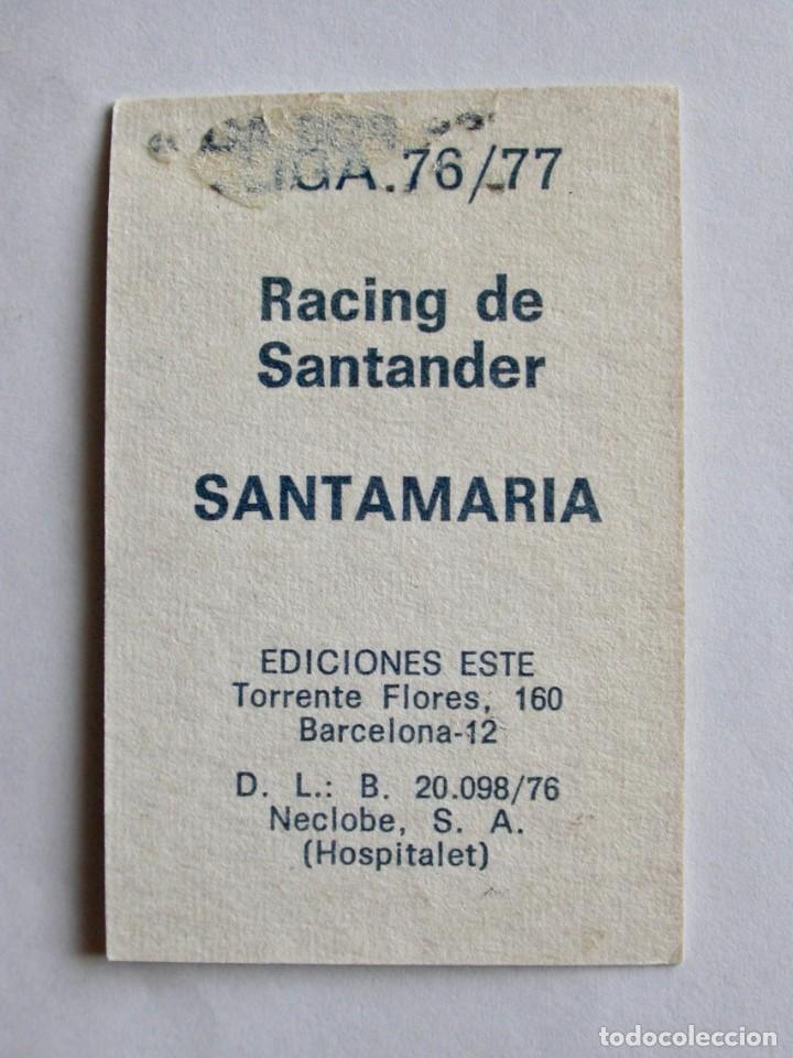 Cromos de f&uacute;tbol: SANTAMARIA DEL RACING DE EDICIONES ESTE 76-77, DESPEGADO - Foto 2