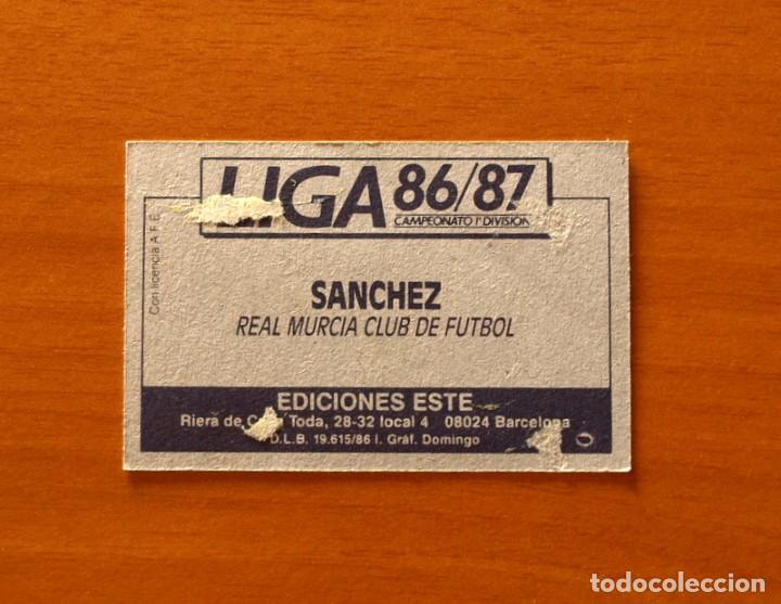 Cromos de f&uacute;tbol: Murcia - S&aacute;nchez - Ediciones Este 1986-1987, 86-87 - Foto 2
