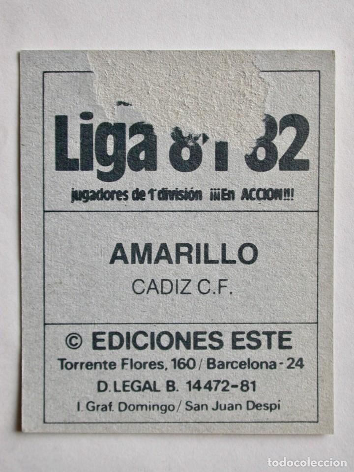 Cromos de f&uacute;tbol: AMARILLO DEL C&Aacute;DIZ DE EDICIONES ESTE 81-82, DESPEGADO (C) - Foto 2