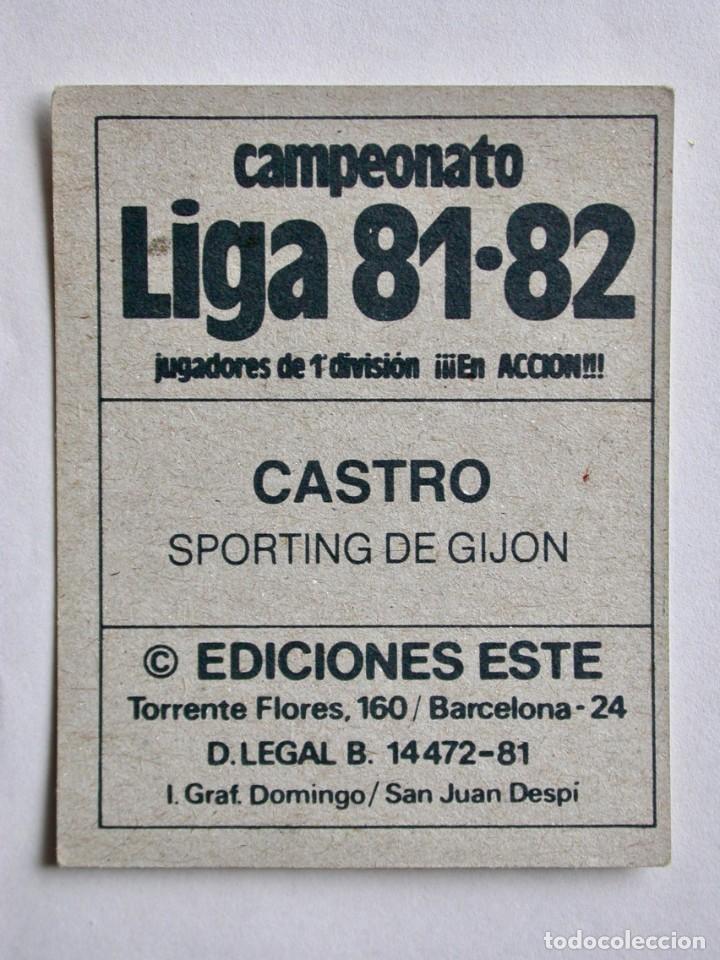 Cromos de f&uacute;tbol: CASTRO DEL SPORTING DE EDICIONES ESTE 81-82, NUNCA PEGADO (C) - Foto 2