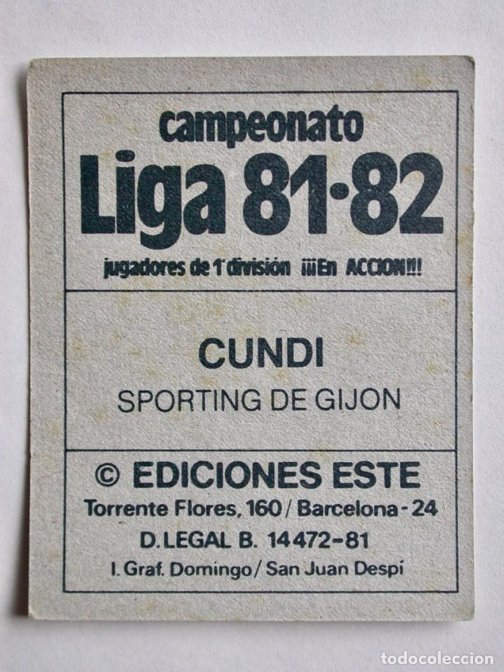 Cromos de f&uacute;tbol: CUNDI DEL SPORTING DE EDICIONES ESTE 81-82, NUNCA PEGADO (C) - Foto 2