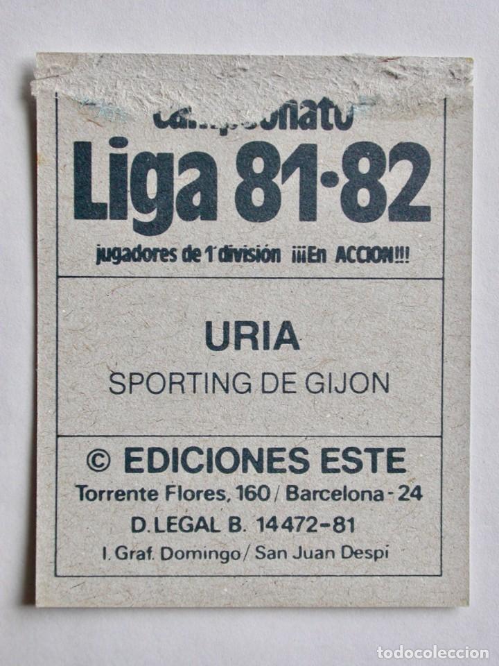 Cromos de f&uacute;tbol: URIA DEL SPORTING DE EDICIONES ESTE 81-82, DESPEGADO (C) - Foto 2