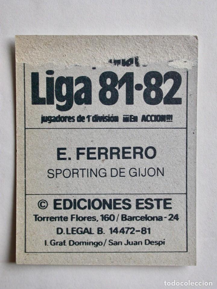 Cromos de f&uacute;tbol: E. FERRERO DEL SPORTING DE EDICIONES ESTE 81-82, DESPEGADO (C) - Foto 2