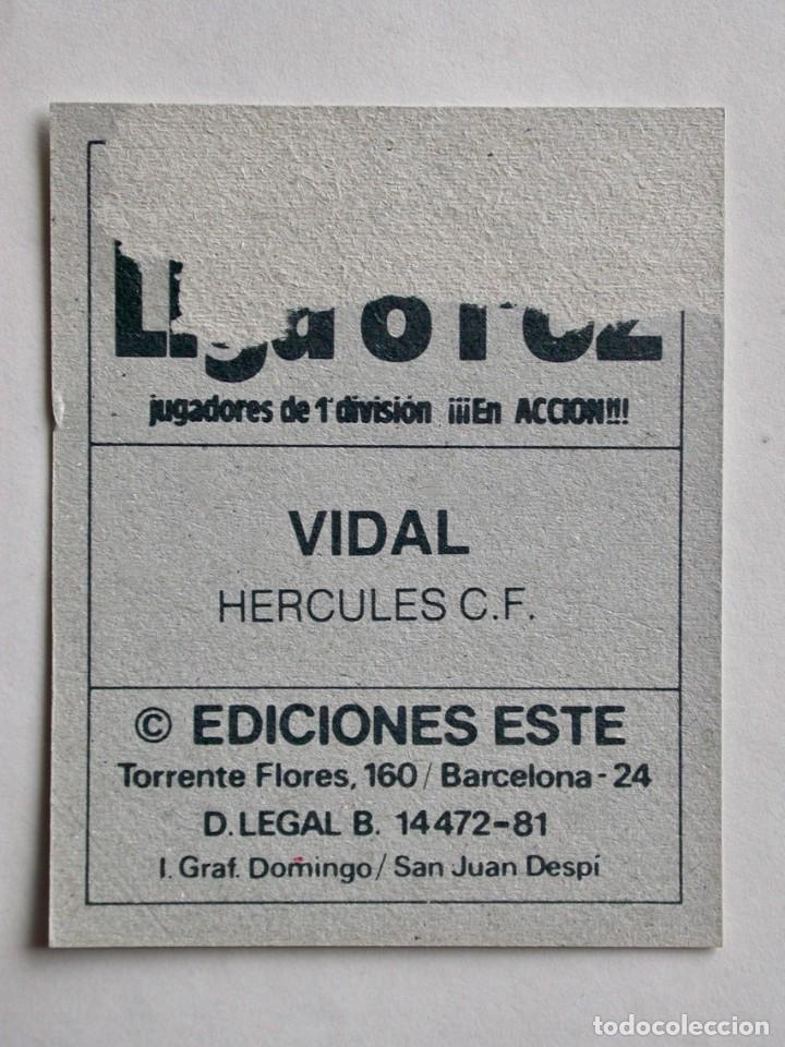 Cromos de f&uacute;tbol: VIDAL DEL H&Eacute;RCULES DE EDICIONES ESTE 81-82, DESPEGADO (C) - Foto 2