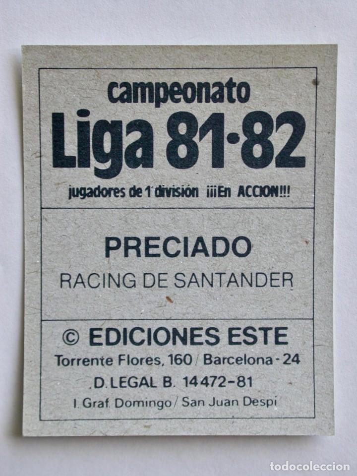 Cromos de f&uacute;tbol: PRECIADO DEL RACING DE EDICIONES ESTE 81-82, NUNCA PEGADO (C) - Foto 2