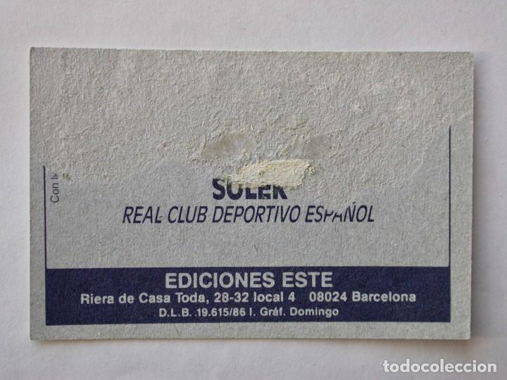Cromos de f&uacute;tbol: SOLER DEL ESPA&Ntilde;OL DE EDICIONES ESTE 86-87, DESPEGADO - Foto 2