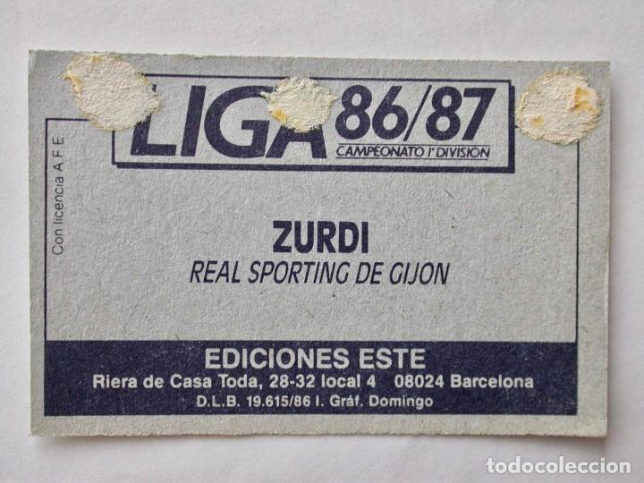 Cromos de f&uacute;tbol: ZURDI DEL SPORTING DE EDICIONES ESTE 86-87, DESPEGADO - Foto 2