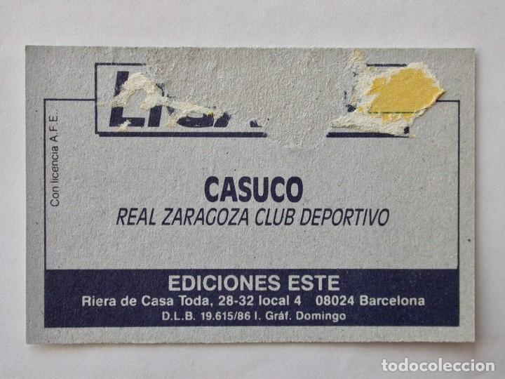 Cromos de f&uacute;tbol: CASUCO DEL ZARAGOZA DE EDICIONES ESTE 86-87, DESPEGADO - Foto 2