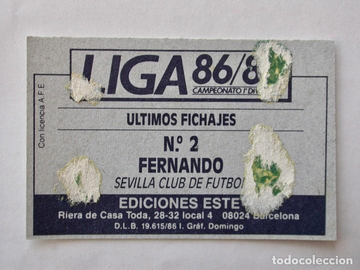 Cromos de f&uacute;tbol: FERNANDO UF 2 DEL SEVILLA DE EDICIONES ESTE 86-87, DESPEGADO - Foto 2