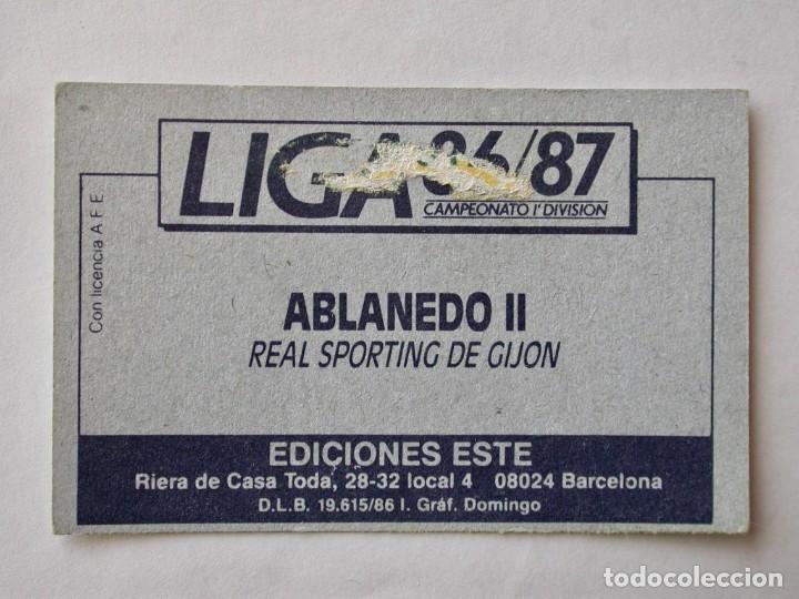 Cromos de f&uacute;tbol: ABLANEDO II DEL SPORTING DE EDICIONES ESTE 86-87, DESPEGADO (C) - Foto 2