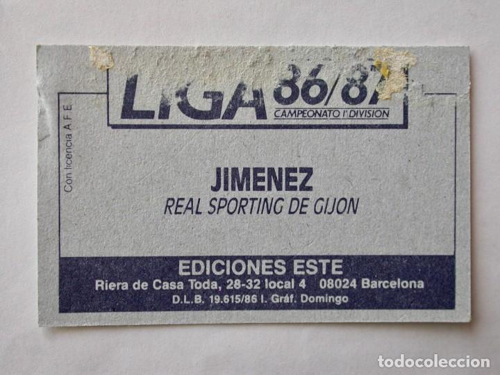 Cromos de f&uacute;tbol: JIMENEZ DEL SPORTING DE EDICIONES ESTE 86-87, DESPEGADO (C) - Foto 2