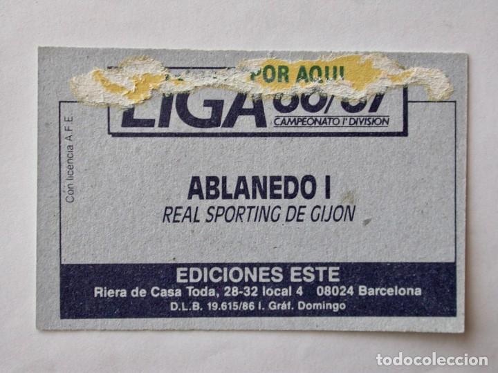 Cromos de f&uacute;tbol: ABLANEDO I DEL SPORTING DE EDICIONES ESTE 86-87, DESPEGADO (C) - Foto 2