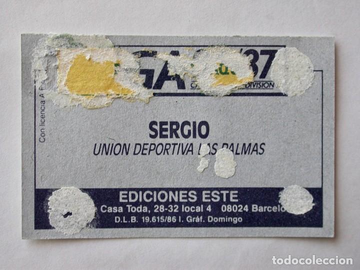 Cromos de f&uacute;tbol: SERGIO DE LAS PALMAS DE EDICIONES ESTE 86-87, DESPEGADO (C) - Foto 2