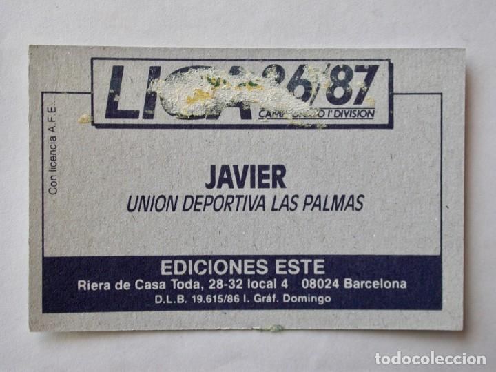 Cromos de f&uacute;tbol: JAVIER DE LAS PALMAS DE EDICIONES ESTE 86-87, DESPEGADO (C) - Foto 2