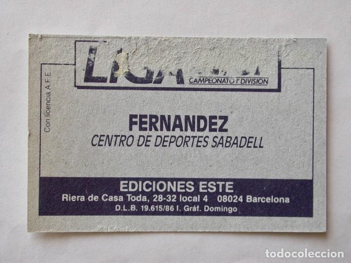 Cromos de f&uacute;tbol: FERN&Aacute;NDEZ DEL SABADELL DE EDICIONES ESTE 86-87, DESPEGADO (C) - Foto 2