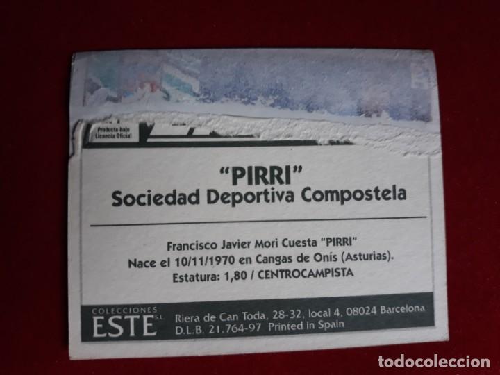 Cromos de f&uacute;tbol: LIGA ESTE 1997 1998 BAJA PIRRI COMPOSTELA VENTANILLA - Foto 2