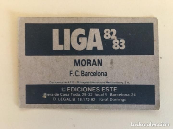 Cromos de f&uacute;tbol: Este 82-83 Moran nunca pegado - Foto 2