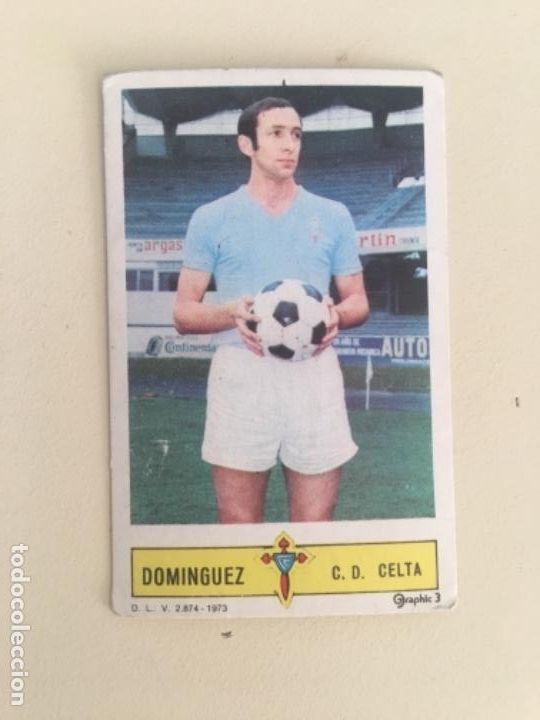 Figurine di Calcio: Este 73-74 Dom&iacute;nguez nunca pegado