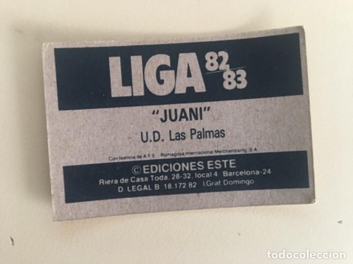 Cromos de f&uacute;tbol: Este 82-83 Juani nunca pegado - Foto 2