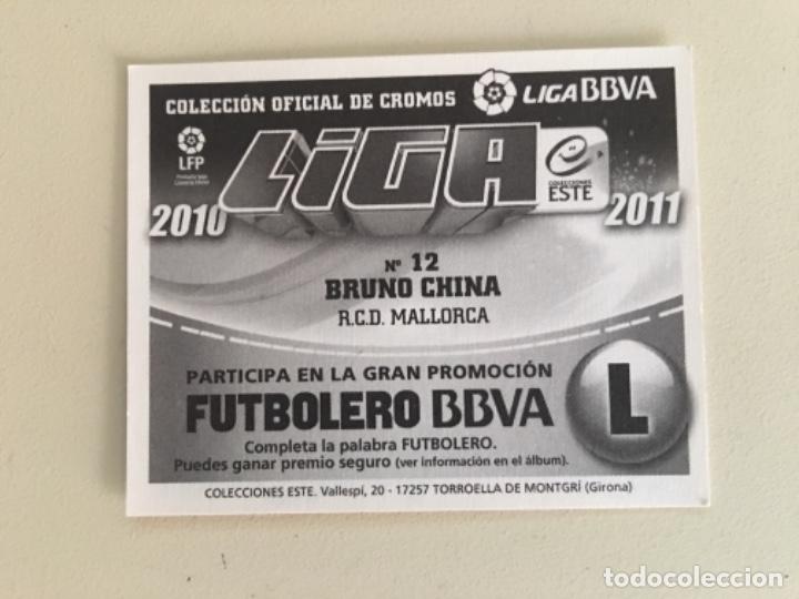Cromos de f&uacute;tbol: Este 10-11 Bruno China nunca pegado - Foto 2