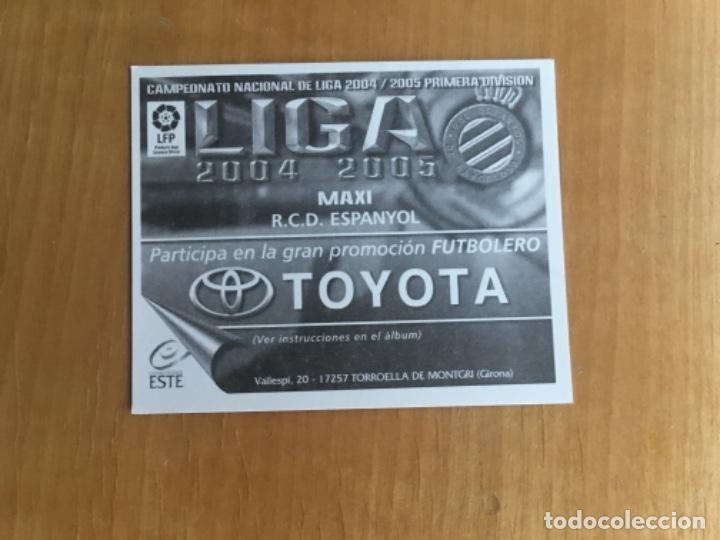 Cromos de f&uacute;tbol: Este 04-05 Maxi nunca pegado - Foto 2