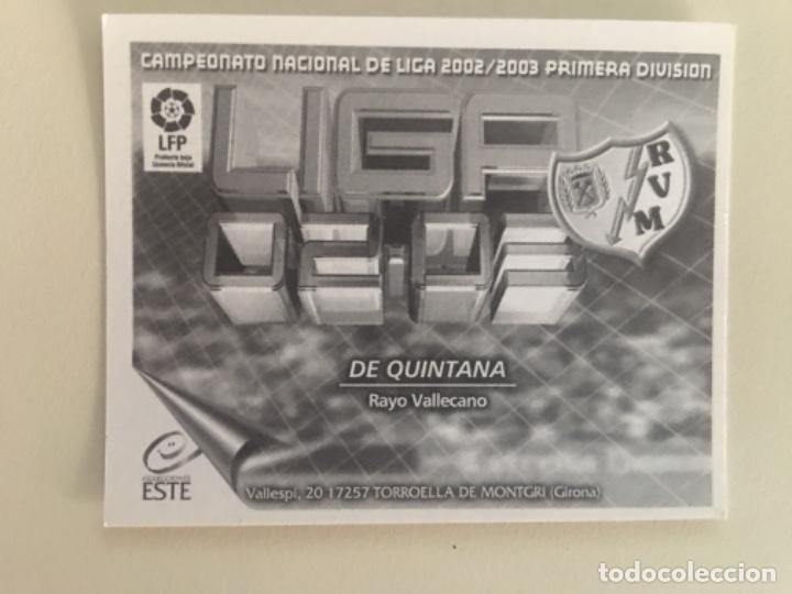 Cromos de f&uacute;tbol: Este 02-03 De Quintana nunca pegado - Foto 2