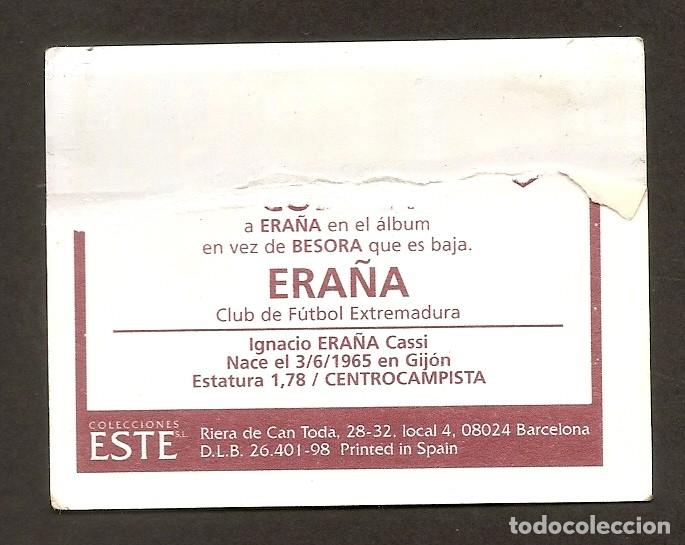 Cromos de f&uacute;tbol: EDICIONES ESTE 98-99 - coloca - era&ntilde;a - extremadura - - en ventanilla - Foto 2